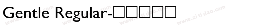 Gentle Regular字体转换